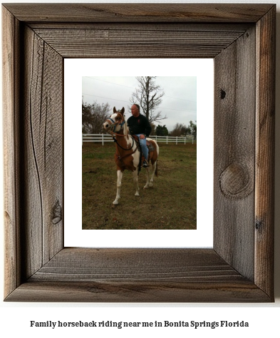 family horseback riding near me in Bonita Springs, Florida